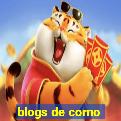 blogs de corno