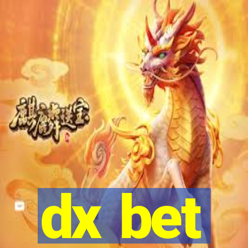 dx bet