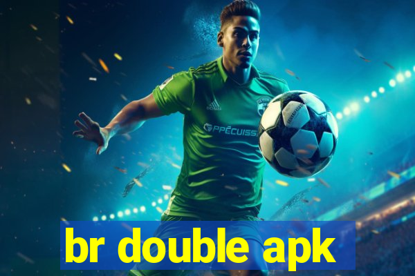 br double apk