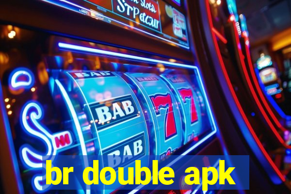 br double apk