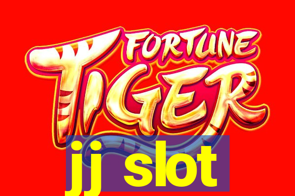 jj slot