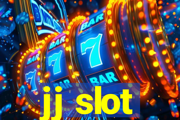 jj slot