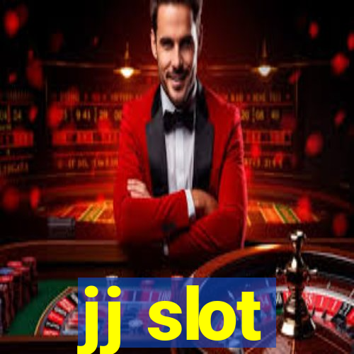 jj slot