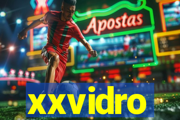 xxvidro