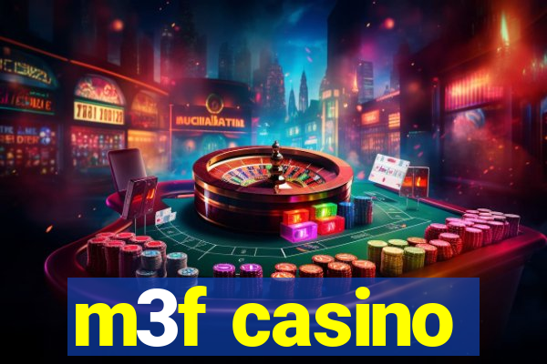 m3f casino