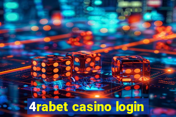 4rabet casino login