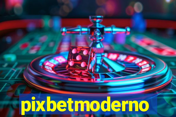 pixbetmoderno