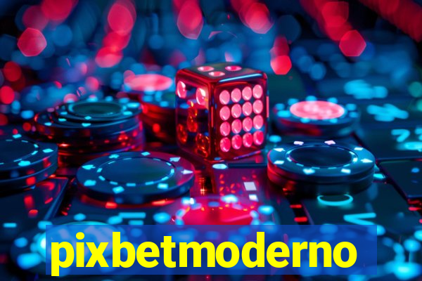 pixbetmoderno