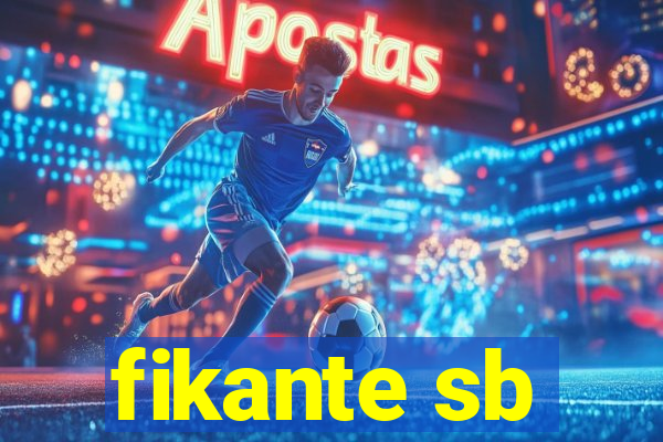 fikante sb