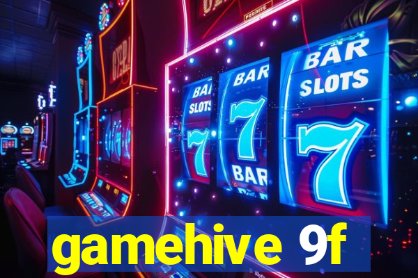 gamehive 9f