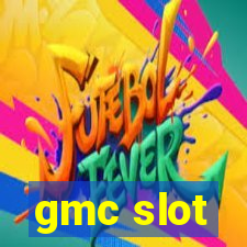 gmc slot