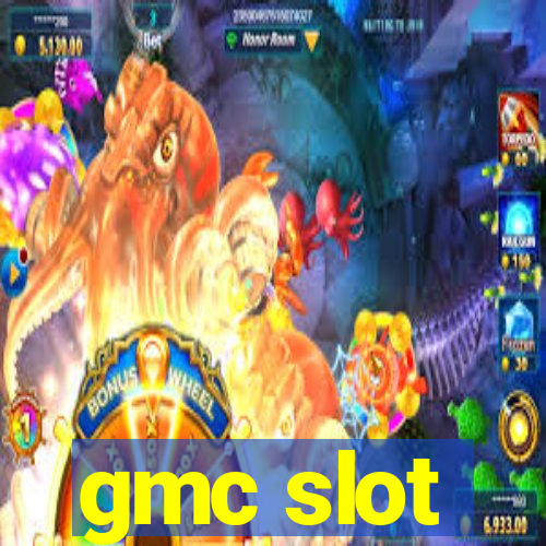 gmc slot