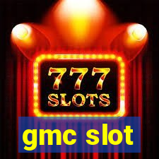 gmc slot