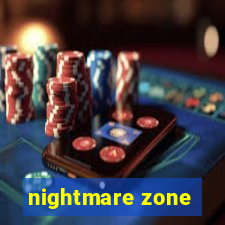 nightmare zone