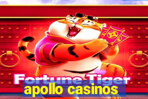 apollo casinos