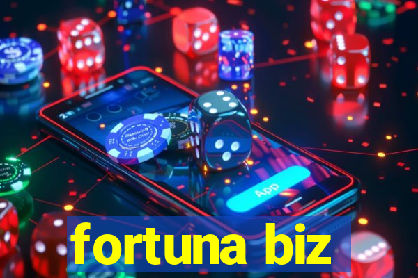 fortuna biz