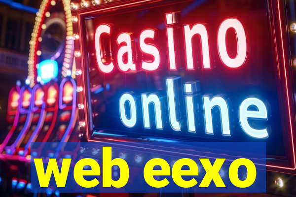 web eexo