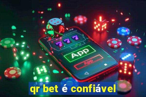 qr bet é confiável