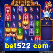 bet522 com