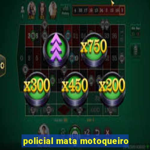 policial mata motoqueiro