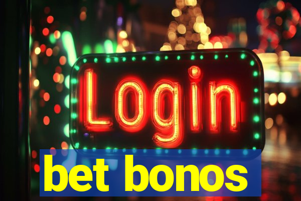 bet bonos