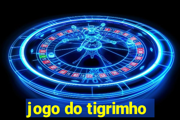 jogo do tigrimho