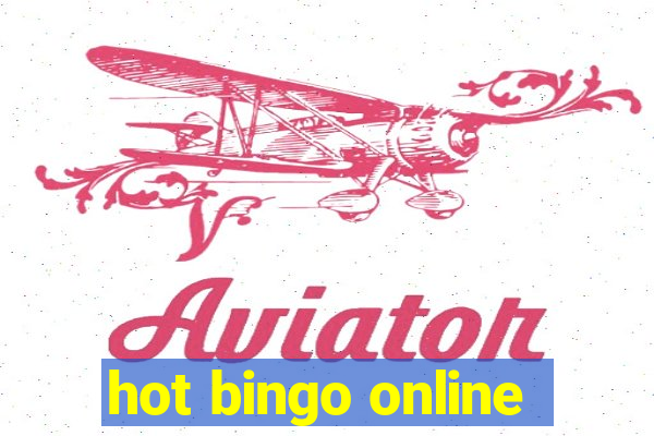 hot bingo online