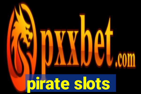 pirate slots