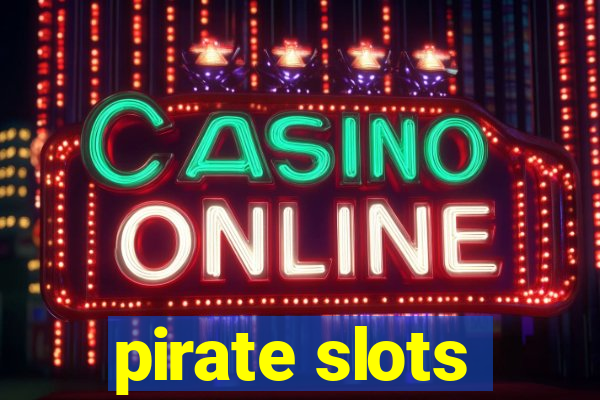 pirate slots