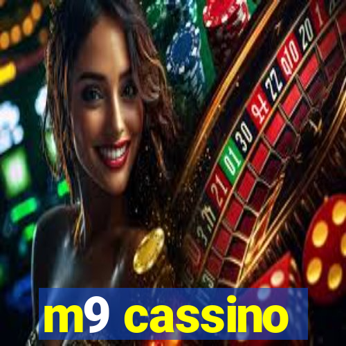 m9 cassino