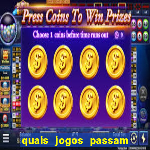 quais jogos passam na premiere