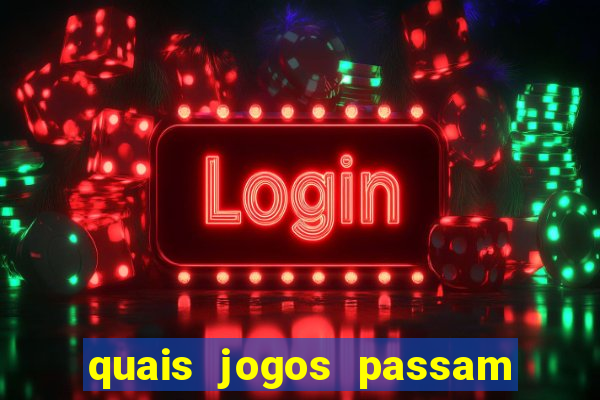 quais jogos passam na premiere