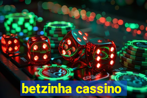 betzinha cassino