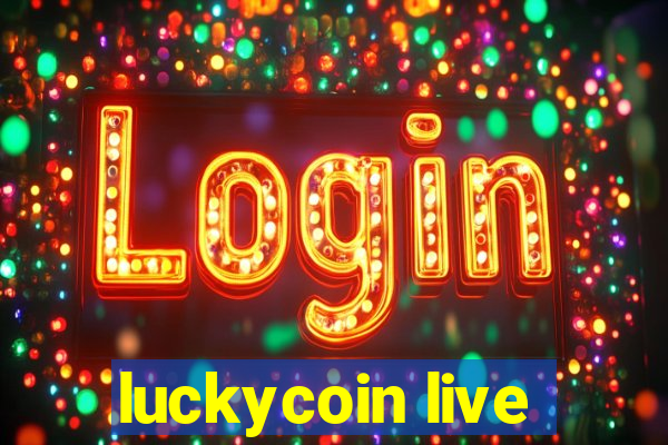 luckycoin live