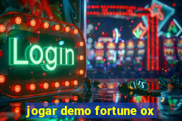 jogar demo fortune ox