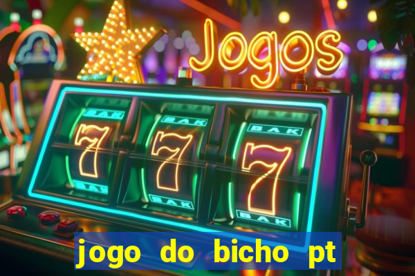 jogo do bicho pt rio 11hs hoje