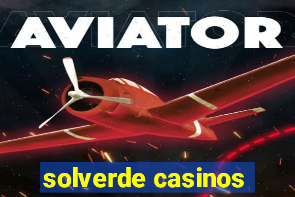 solverde casinos