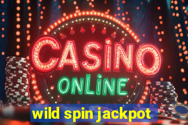 wild spin jackpot