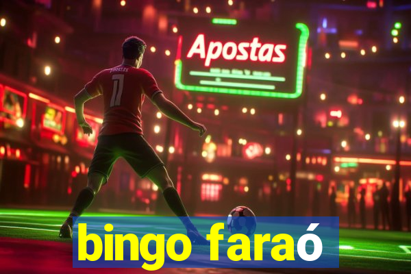 bingo faraó