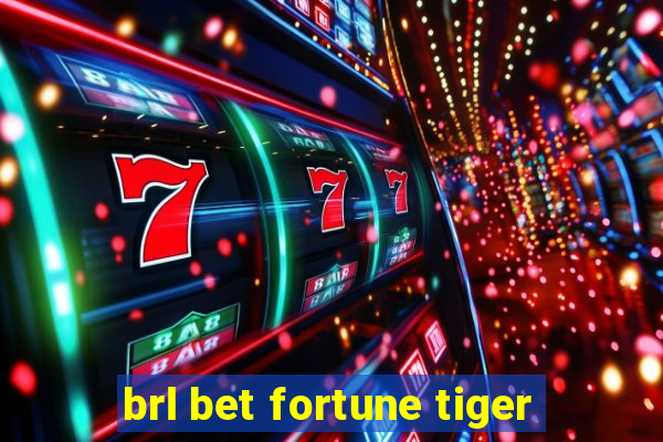 brl bet fortune tiger