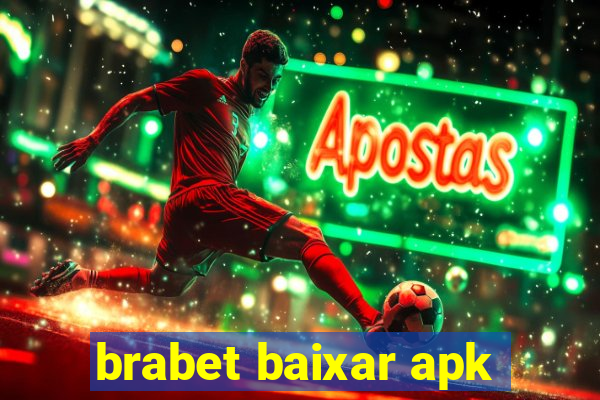 brabet baixar apk