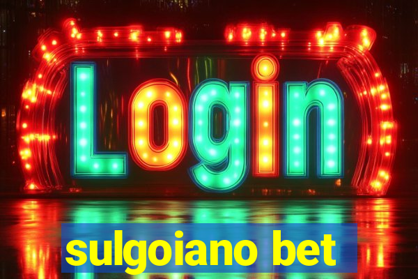 sulgoiano bet