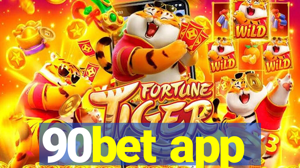 90bet app