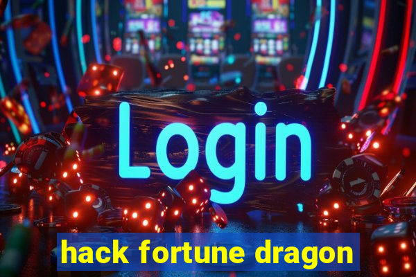 hack fortune dragon