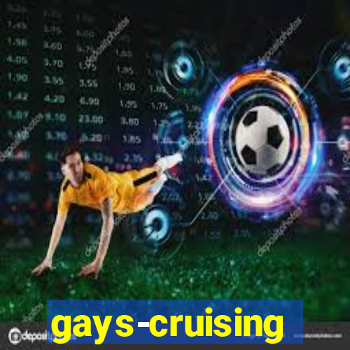 gays-cruising