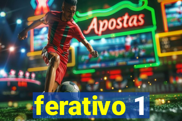 ferativo 1