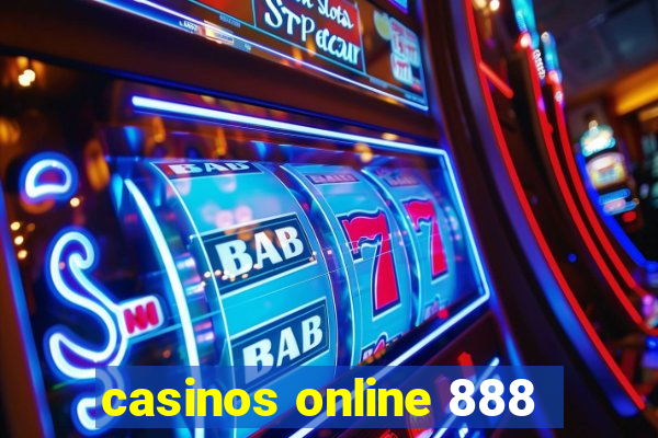 casinos online 888