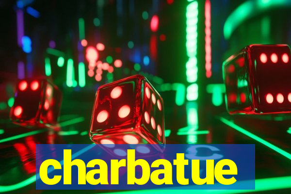 charbatue