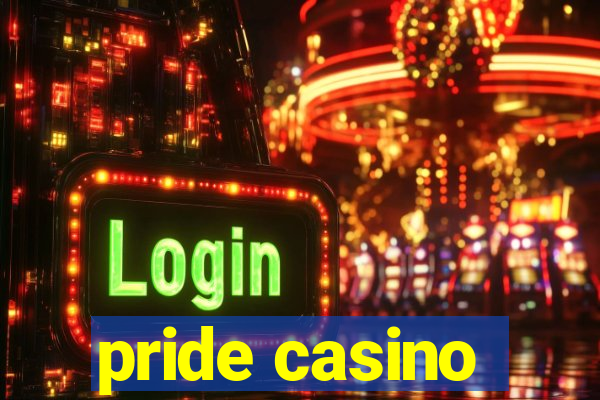 pride casino