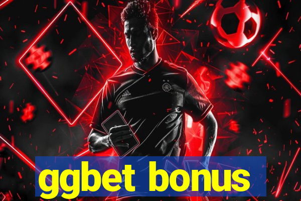 ggbet bonus